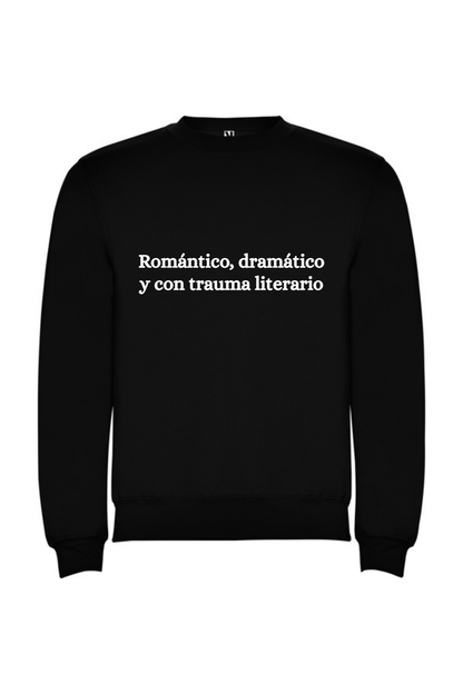 Romántico, dramático y con trauma literario