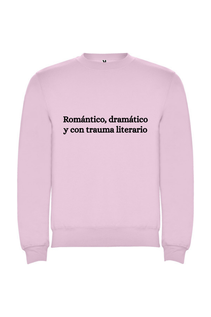 Romántico, dramático y con trauma literario