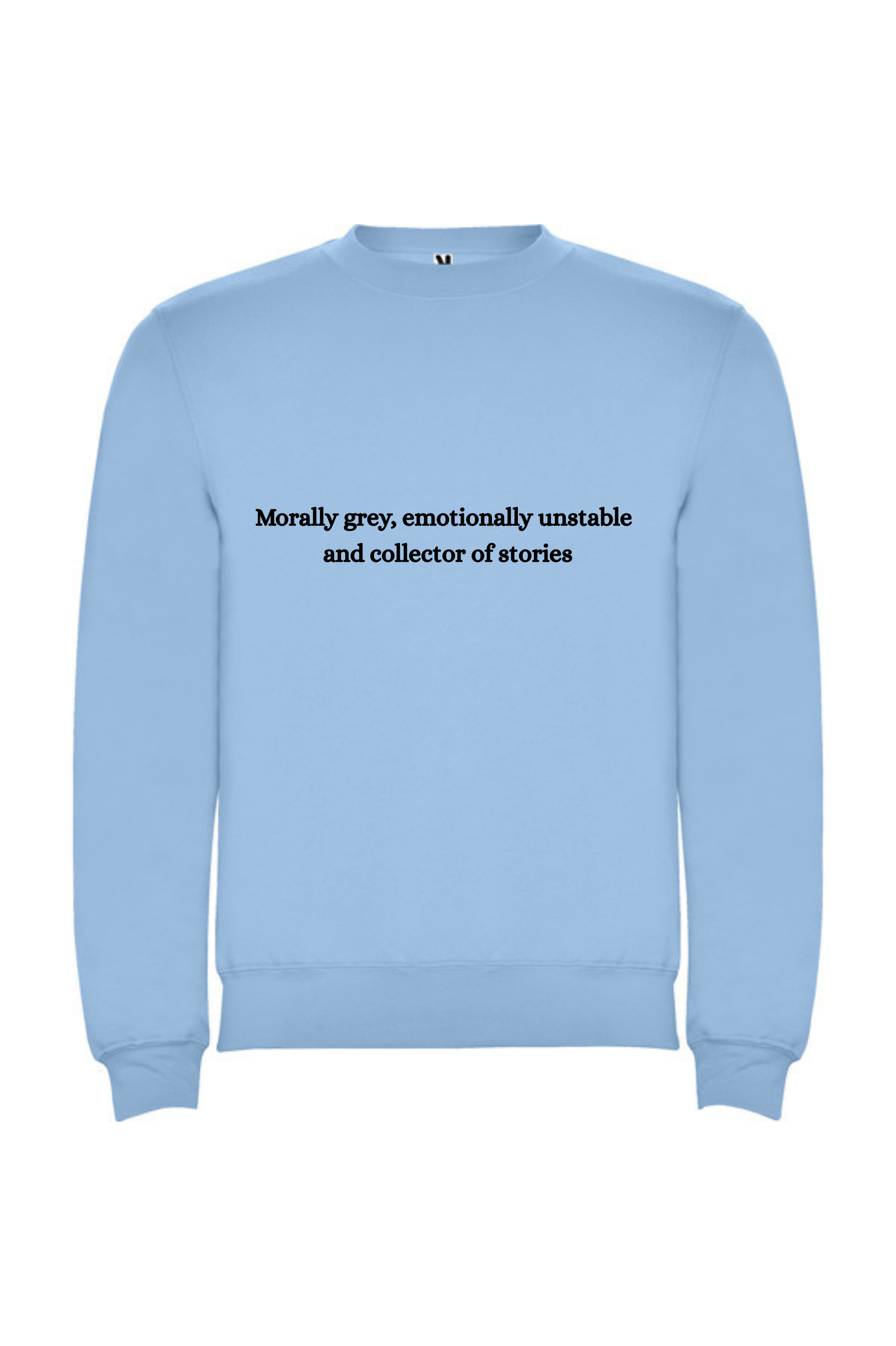 Morally grey, emotionally unstable and collector of stories